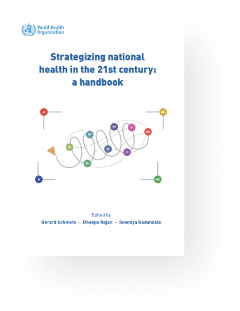 Strategizing national health in the 21st century: a handbook Strategizing national health in the 21st century: a handbook