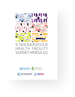 Standardized Health Facility Survey Modules Standardized Health Facility Survey Modules