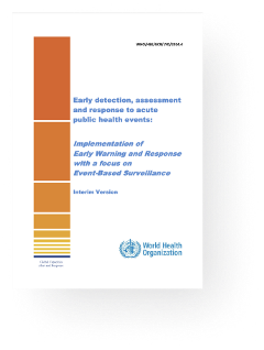 Early detection, assessment and response to acute public health events