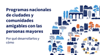 Portada del paquete de diapositivas: programas nacionales para ciudades y comunidades amigables con los mayores