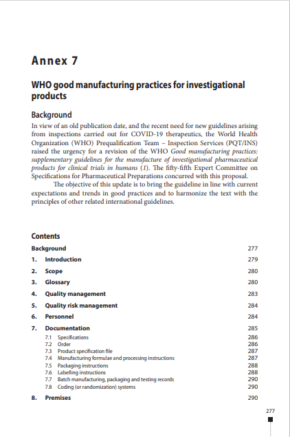TRS 1044 - Annex 7: WHO good manufacturing practices for investigational products