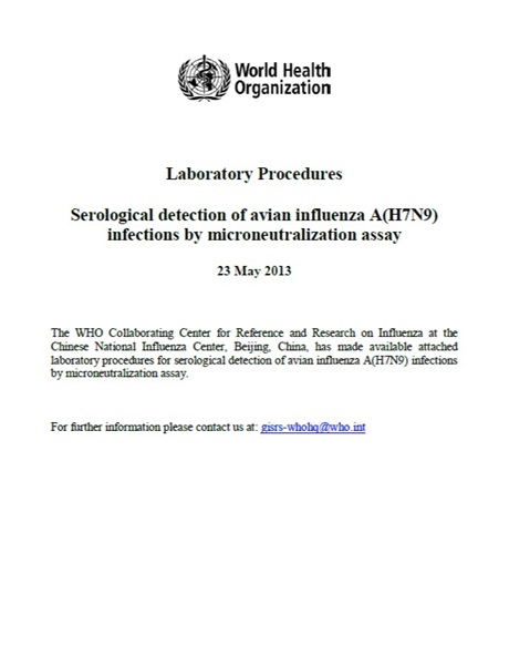 Serological  detection  of  avian  influenza  A(H7N9) infections  by  microneutralization  assay