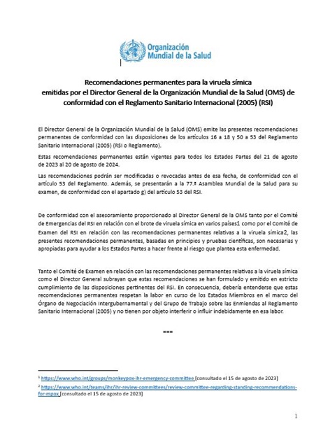 Recomendaciones permanentes para la viruela símica
emitidas por el Director General de la Organización Mundial de la Salud (OMS) de conformidad con el Reglamento Sanitario Internacional (2005) (RSI)