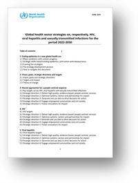 Global health sector strategies on, respectively, HIV,
viral hepatitis and sexually transmitted infections for the
period 2022-2030