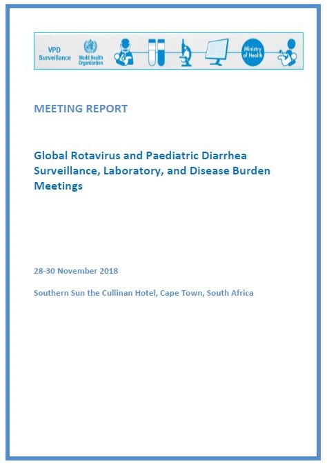 Global Rotavirus and Pediatric Diarrhea Surveillance, Laboratory, and Disease Burden Meetings, 2018