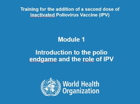 Training for the addition of a second dose of Inactivated Poliovirus Vaccine (IPV)