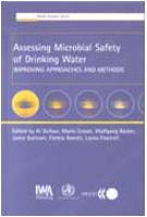 Assessing microbial safety of drinking-water: Improving approaches and methods