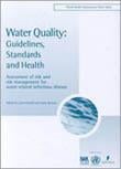 Water quality : guidelines, standards and health