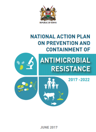 Kenya: National action plan on prevention and containment of antimicrobial resistance 2017-2022