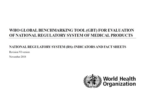 WHO global benchmarking tool plus rev. VI+ ver. 1 - National Regulatory System (RS)