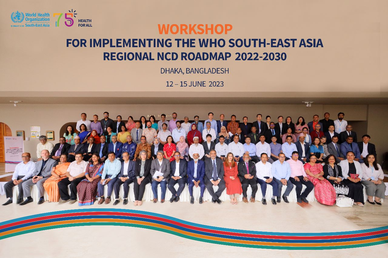 Workshop for Implementing the WHO South- East Asia Regional NCD Roadmap 2022-2030