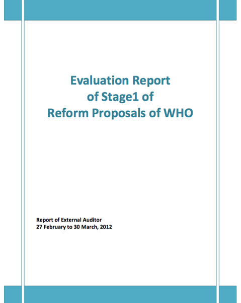 Evaluation Report of Stage 1 of Reform Proposals of WHO